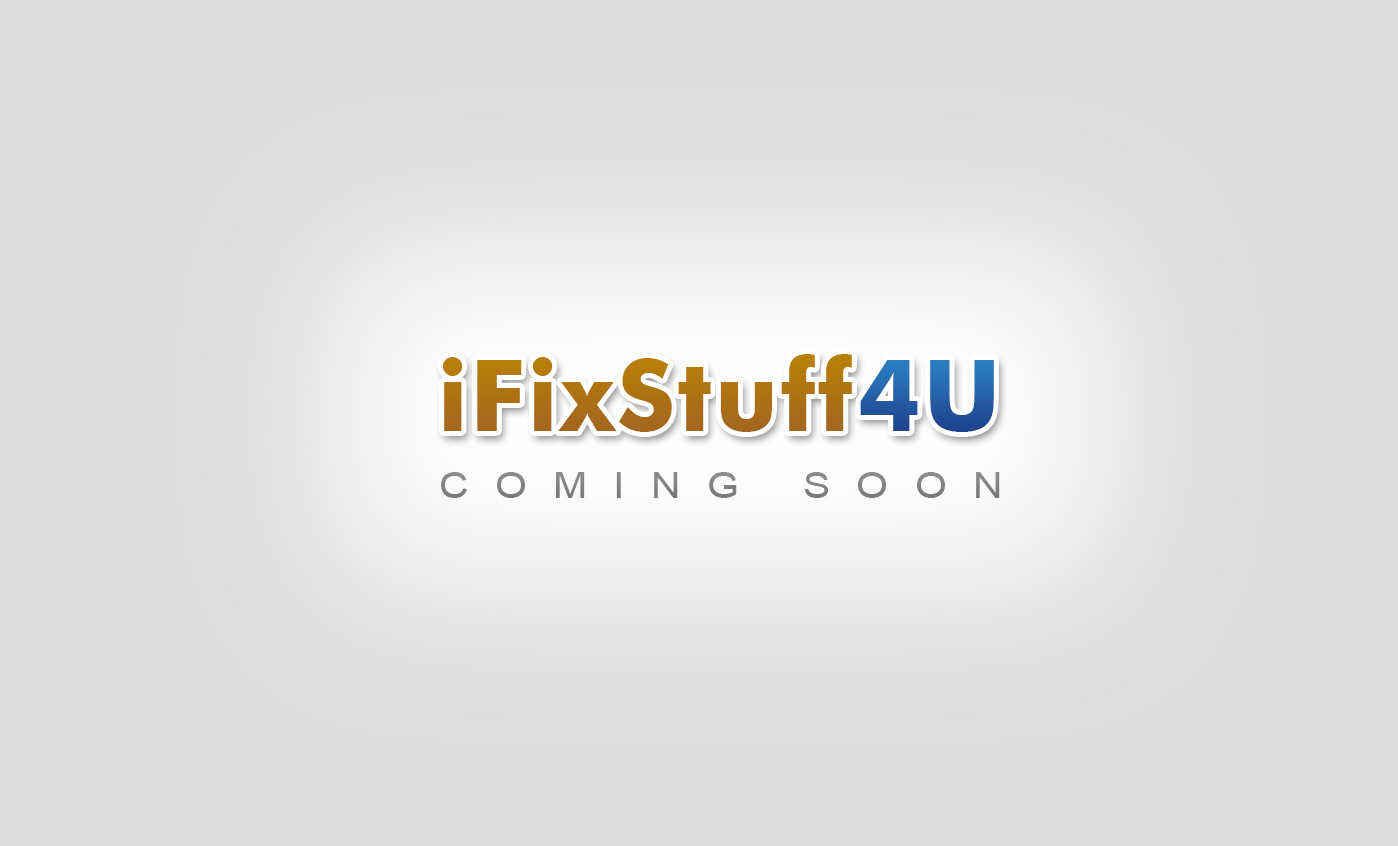 welcome to iFixStuff4U.com